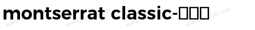 montserrat classic字体转换